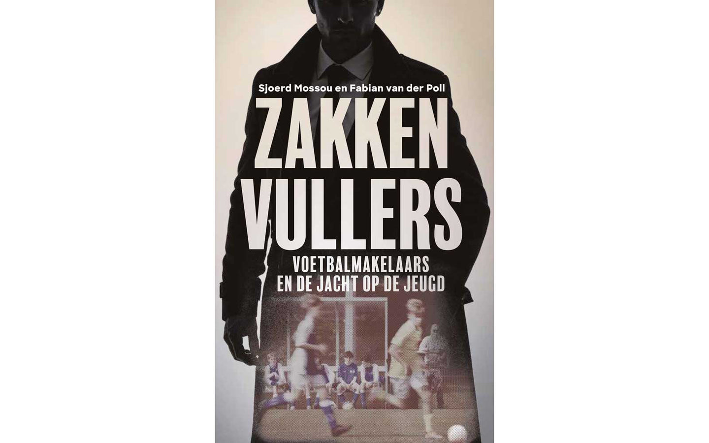 Zakkenvullers - Sjoerd Mossou en Fabian van der Poll - afbeelding 1